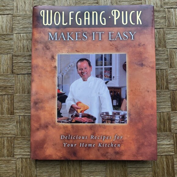 Wolfgang Puck Makes It Easy 1st Edition Hardcover Cookbook - Picture 1 of 9